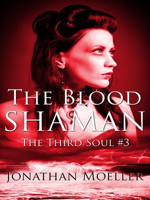 cover image of The Blood Shaman